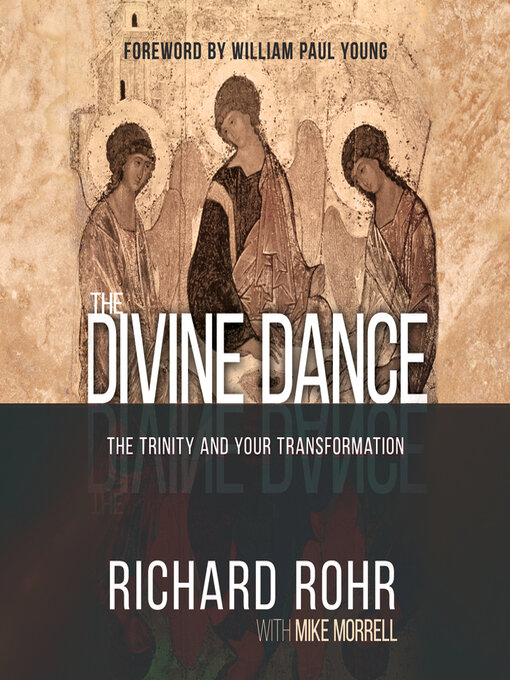 Title details for The Divine Dance by Richard Rohr - Available